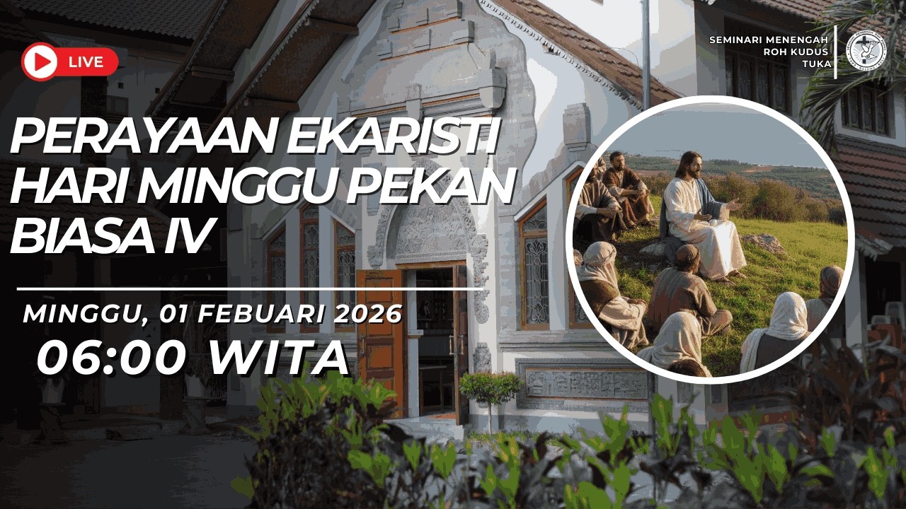 [LIVE] PERAYAAN EKARISTI HARI MINGGU BIASA IV || MINGGU, 01 FEBRUARI 2026 PUKUL 06:00 WITA