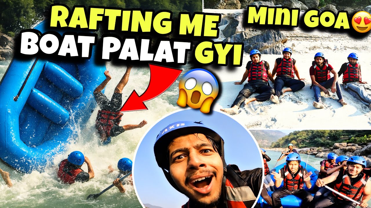Life Ka Sabse Dangerous Moment😱Rishikesh Rafting Me Gir Gaye Sab!😨