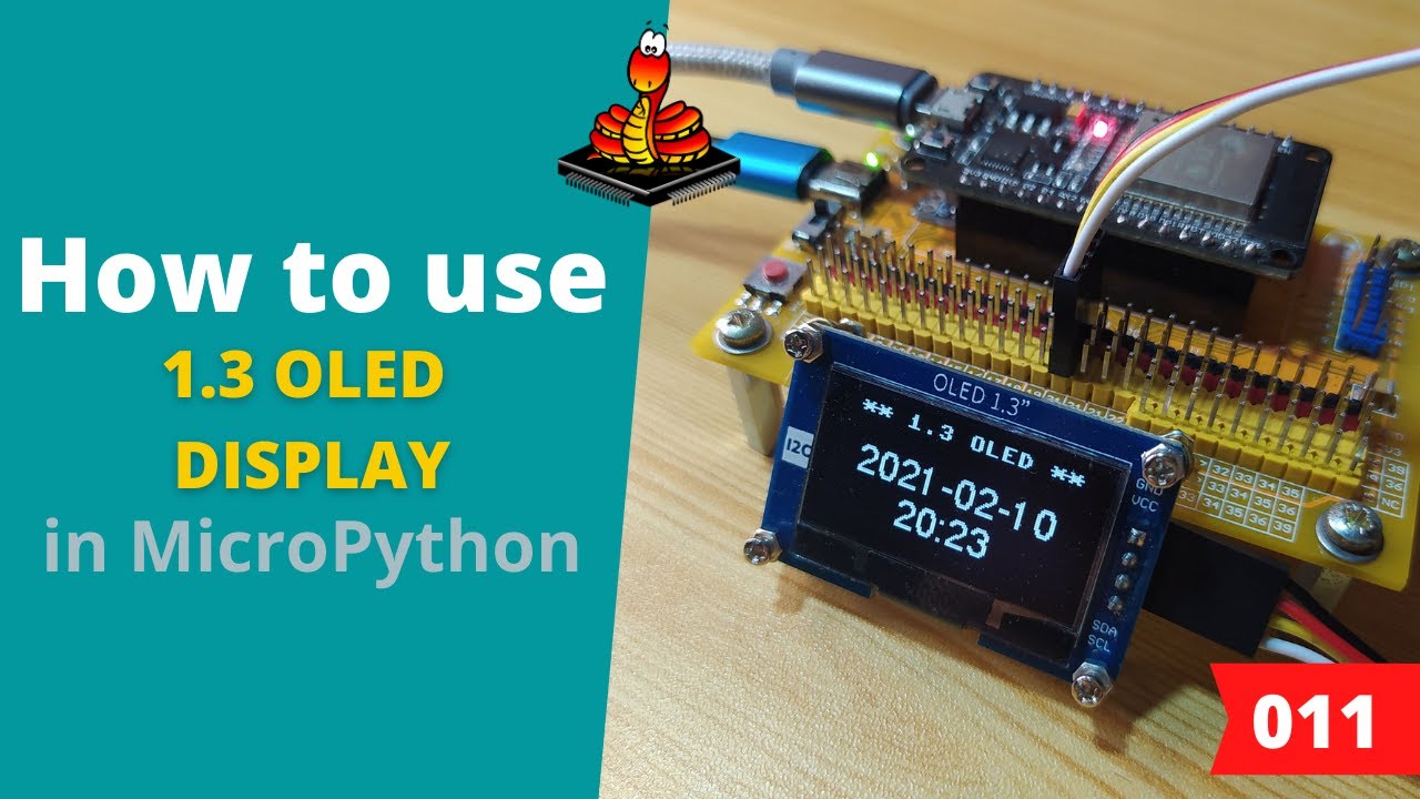 011 - MicroPython TechNotes: 1.3 OLED Display