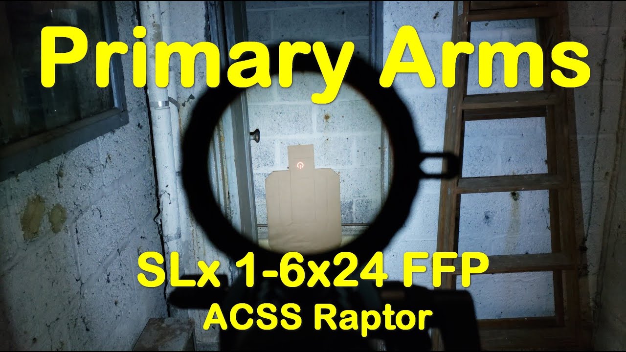 PrimaryArms SLx 1-6x24 FFP ACSS Raptor Reticle — на удивление приличная модель — обзор от первого...
