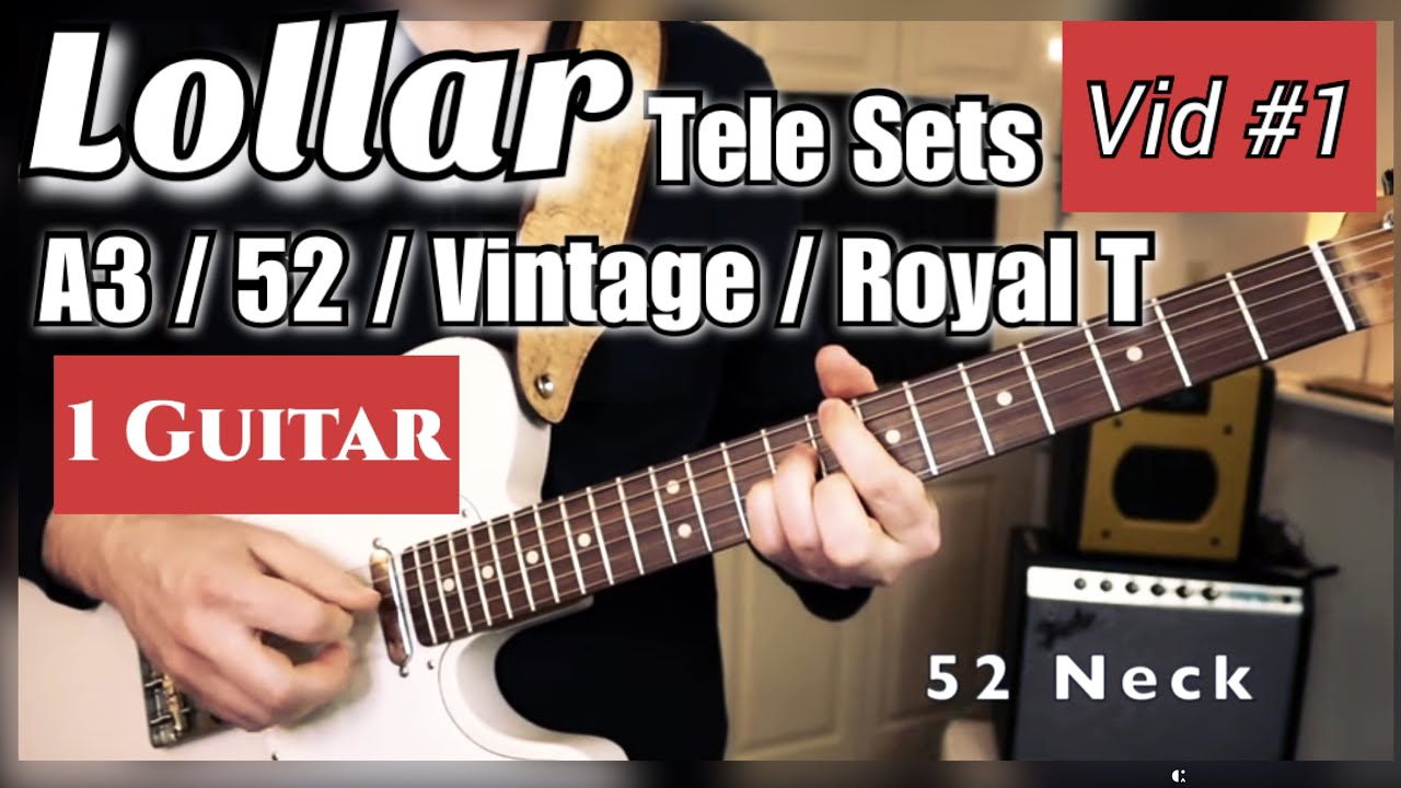 Lollar Tele Sets #1 - 52 vs A3 vs Vintage vs Royal T in 1 Telecaster! Shootout / Alnico Pickup