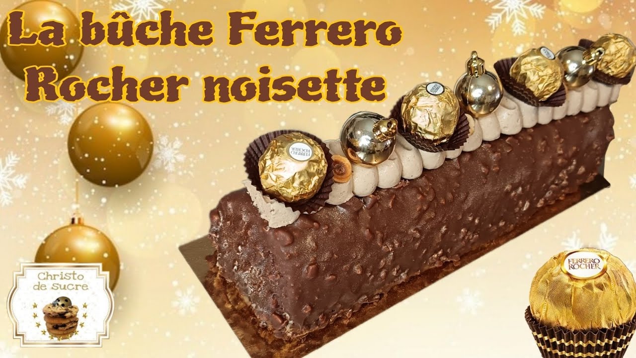 🌟La délicieuse recette de bûche Ferrero Rocher noisette de Noël, glaçage rocher🧑‍🎄 