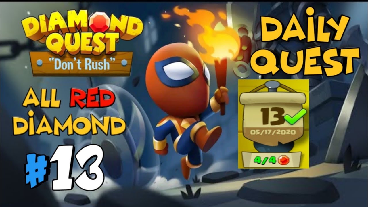 Diamond Quest Daily Quest Stage 13 ||   Complete Stage with All Gems ( Red Diamonds ) || Don't Rush