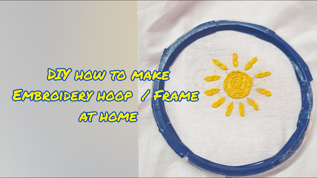 Home made embroidery Hoop | How to make Embroidery Hoop / Frame at home | DIY | ₹ 0 cost