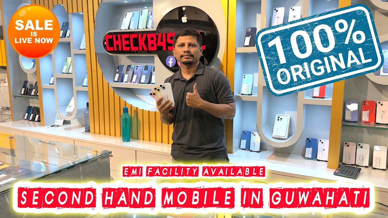 SECOND HAND MOBILE MARKET IN GUWAHATI | at @checkb4sell LASTGATE