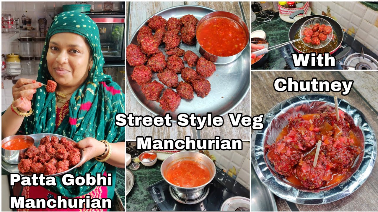 Sirf 10 Minute Mai Banao Street Style Patta Gobhi Veg Manchurian And Chutney | Veg Manchurian Recipe