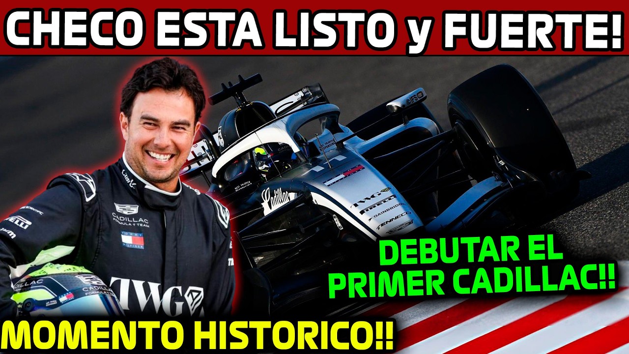 CHECO SE DECLARA LISTO PARA un MOMENTO HISTORICO!! DEBUT DEL PRIMER CADILLAC en F1!! GP AUSTRALIA F1
