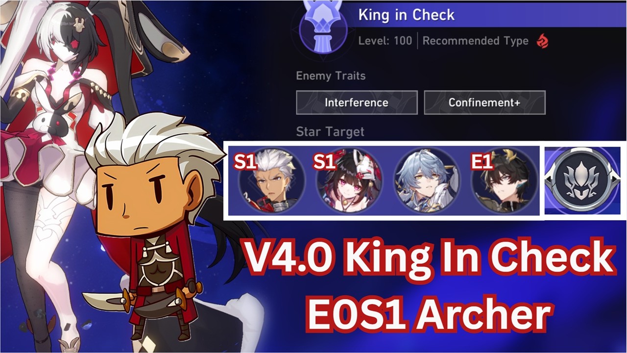 V4.0 Anomaly Arbitration [ King in Check ] - E0S1 Archer