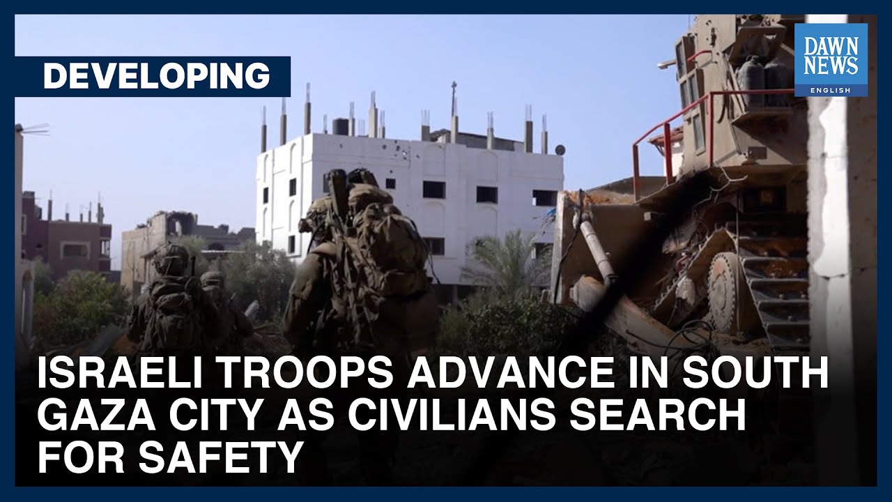 Israeli Troops Advance In South Gaza City As Civilians Search For Safety | Dawn News English