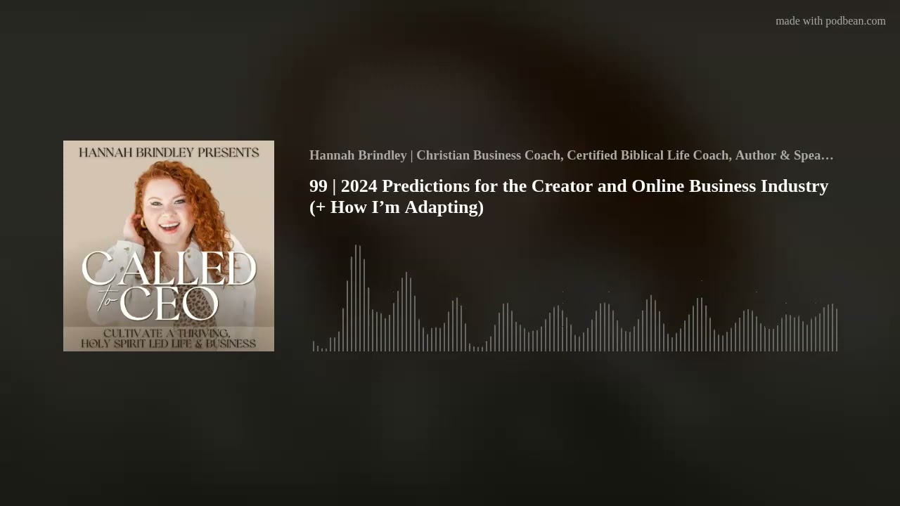 99 | 2024 Predictions for the Creator and Online Business Industry (+ How I’m Adapting)