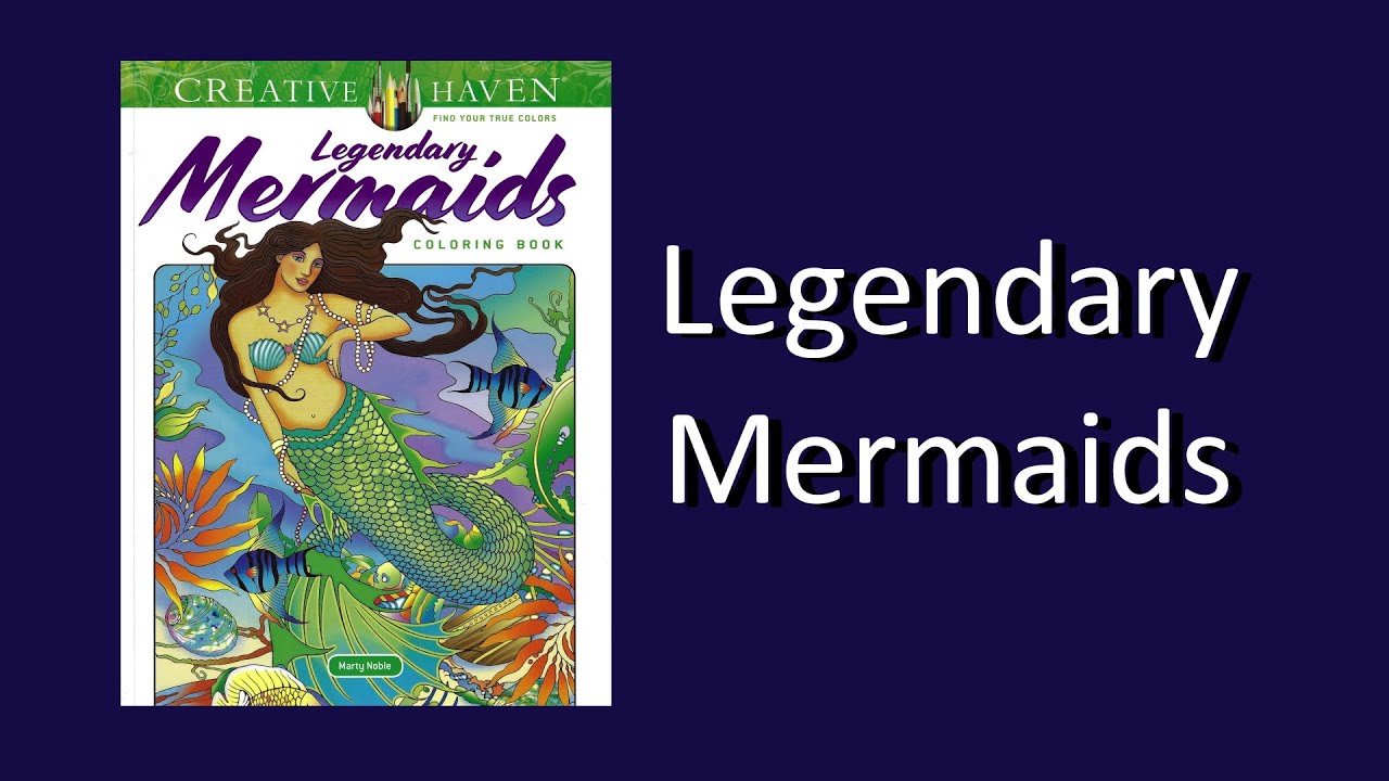 Legendary Mermaids By Marty Noble Coloring Book Flip Through