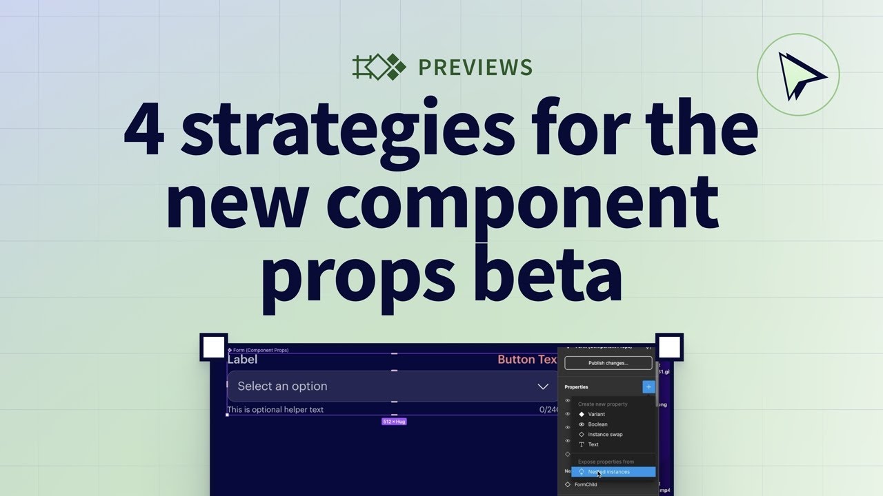 4 Strategies for the New Component Props Beta