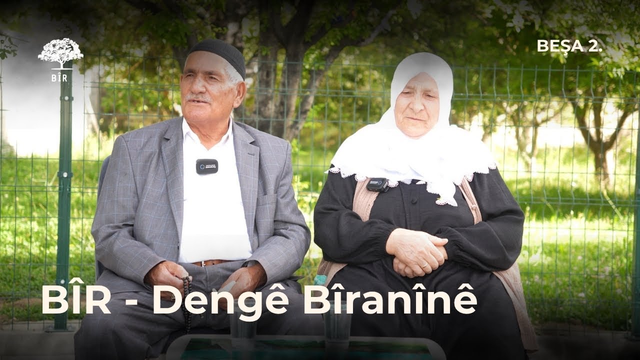 BÎR - Dengê Biraninê | 2. Bölüm - Hacı Selim GEZER