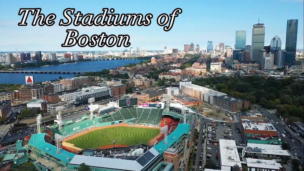 The Stadiums of Boston!