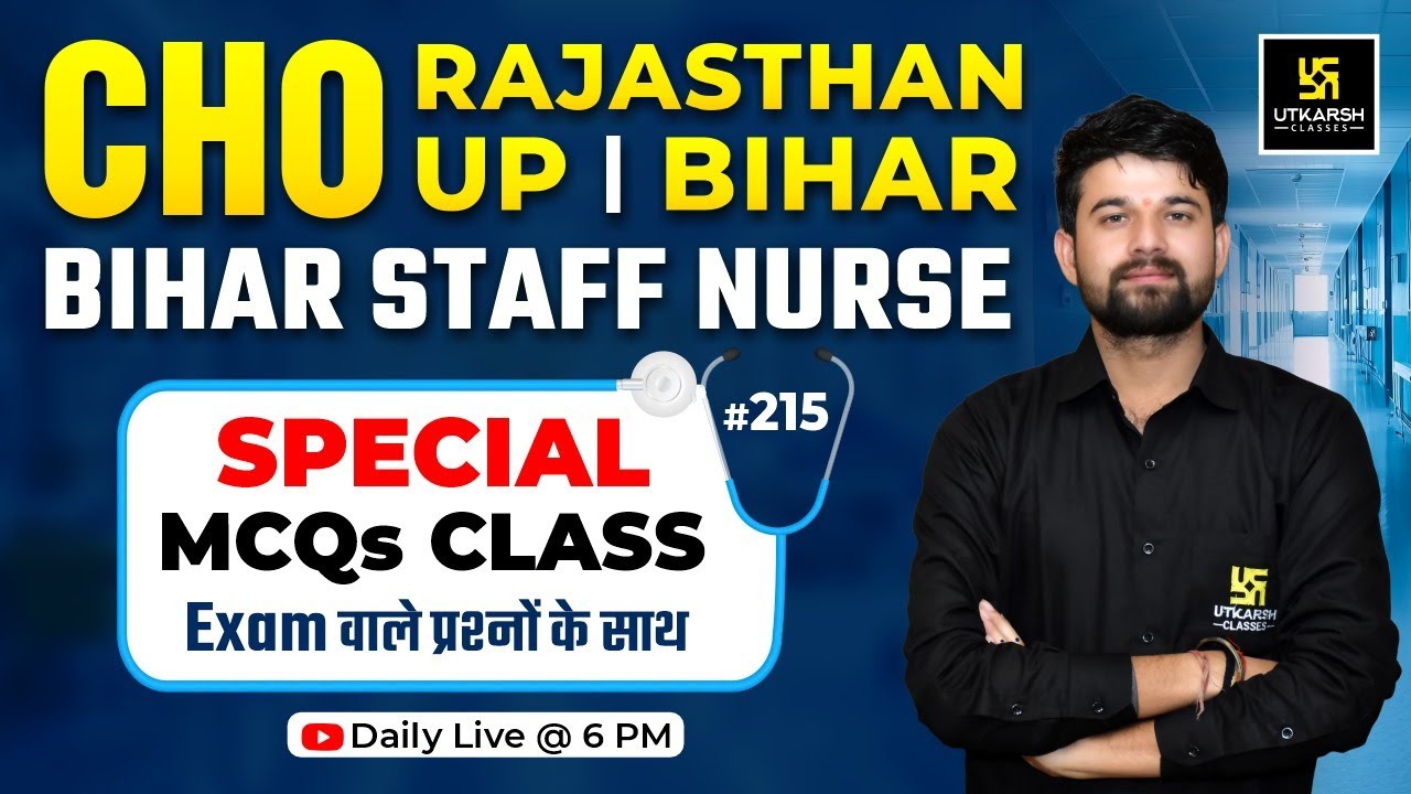 CHO | Rajasthan | UP | Bihar | CHO & Bihar Staff Nurse MCQs Series #215 | Sagar Sir