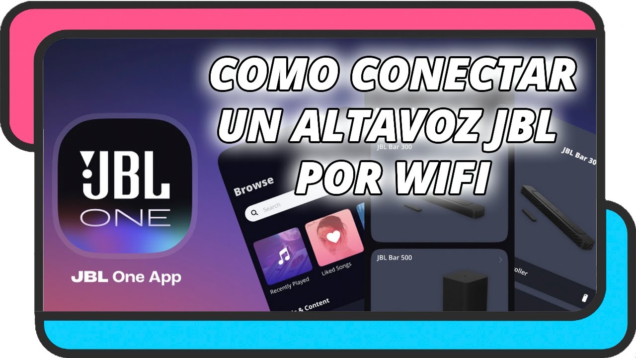 Como conectar un altavoz JBL por Wi-Fi con la app JBL ONE