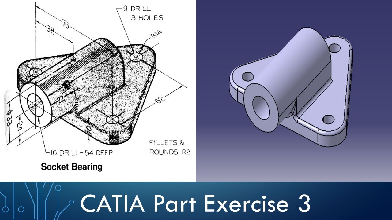 CATIA Part Design Exercise 3 - Socket Bearing