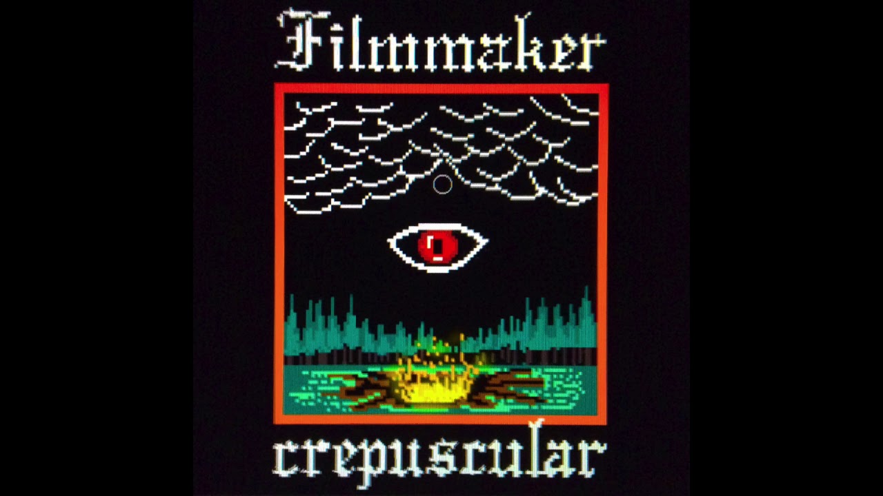 FILMMAKER - CREPUSCULAR [Full Album]