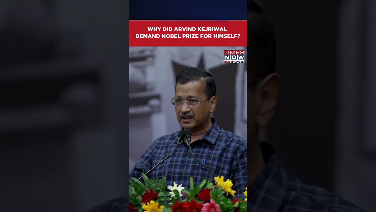Delhi: Arvind Kejriwal Demands Nobel Prize For Himself, Slams BJP's Governance | WATCH #shorts