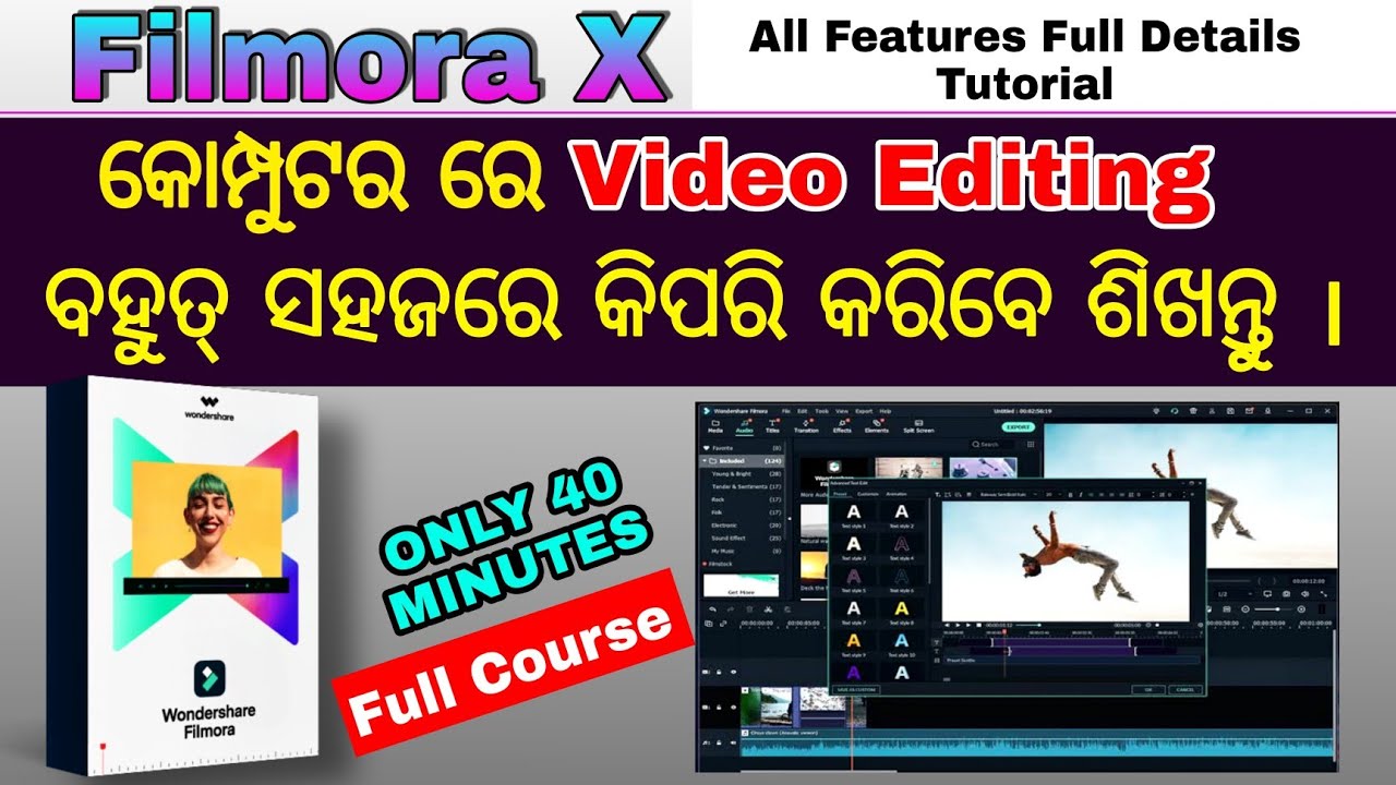 Filmora X Complete Video Editing Tutorial For Beginners Odia | Filmora x All Future Details Tutorial