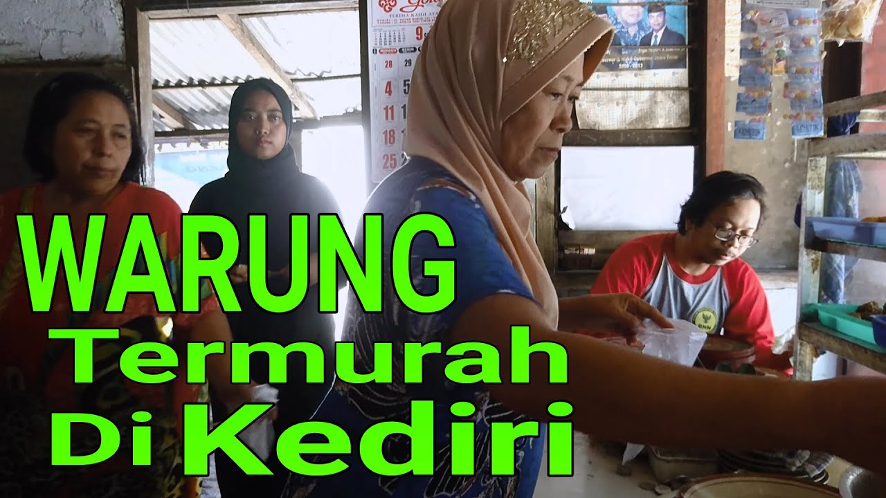 CINEMATIC Vlog KULINER WARUNG termurah Di Kota KEDIRI.