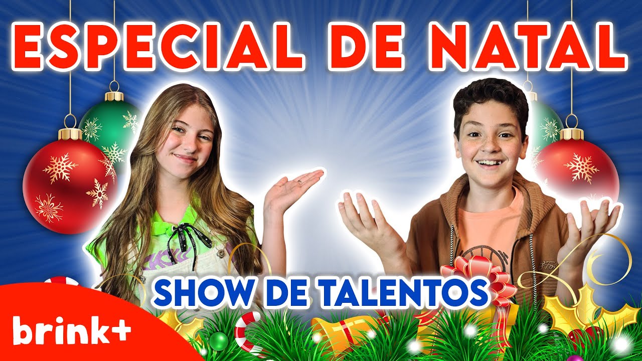 SHOW DE TALENTOS - ESPECIAL DE NATAL com Lorena Queiroz e Théo Medon - Brink+