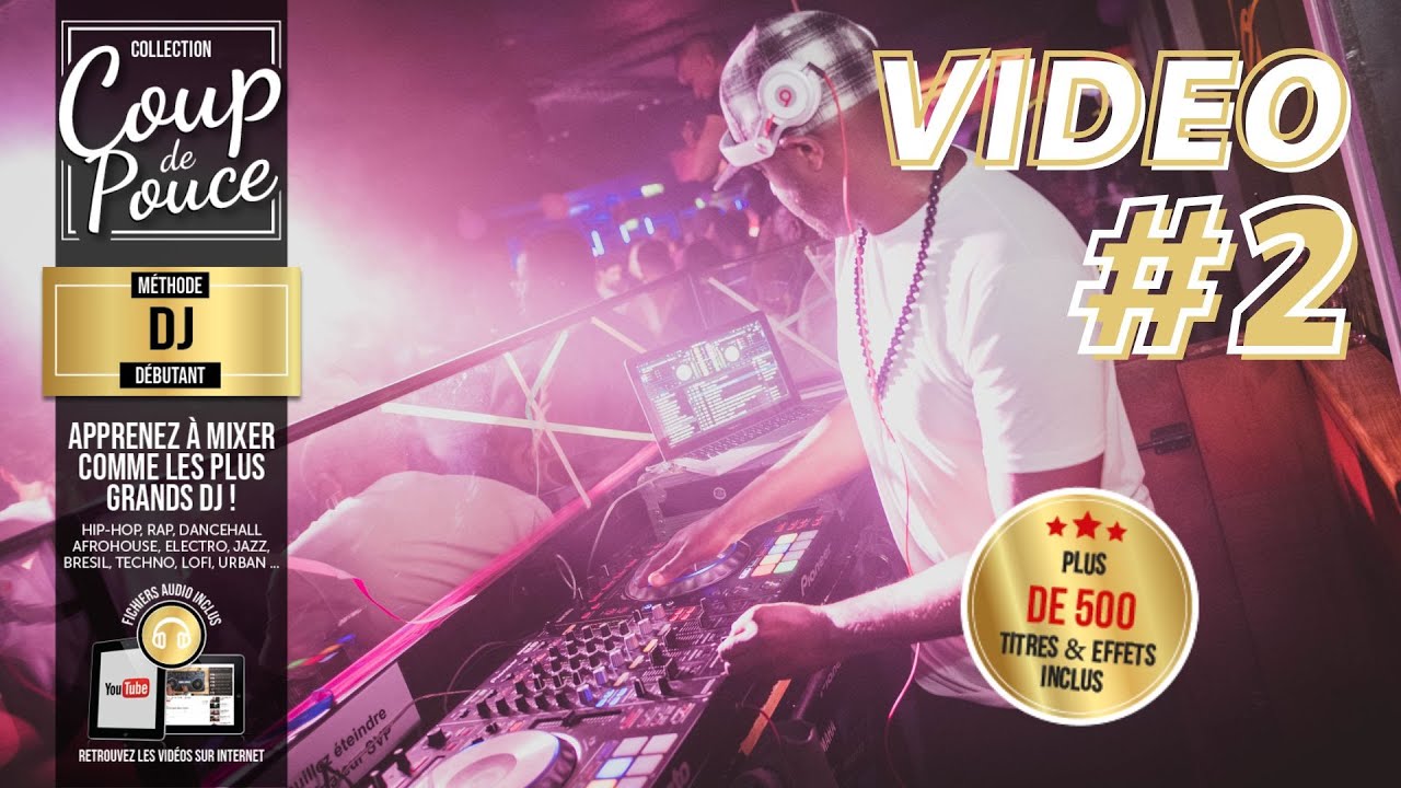 Apprendre à Mixer comme un DJ - Installer son Setup DJ