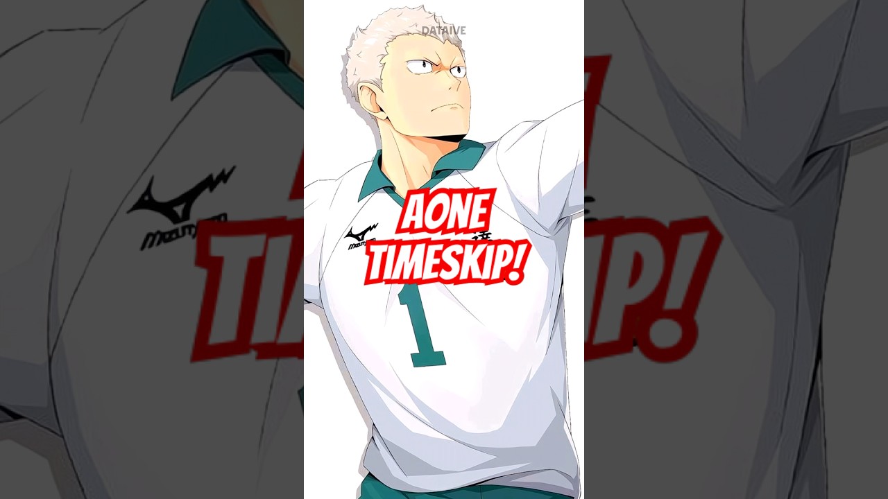 Aone Takanobu TIMESKIP #aone #haikyuutimeskip #datetech
