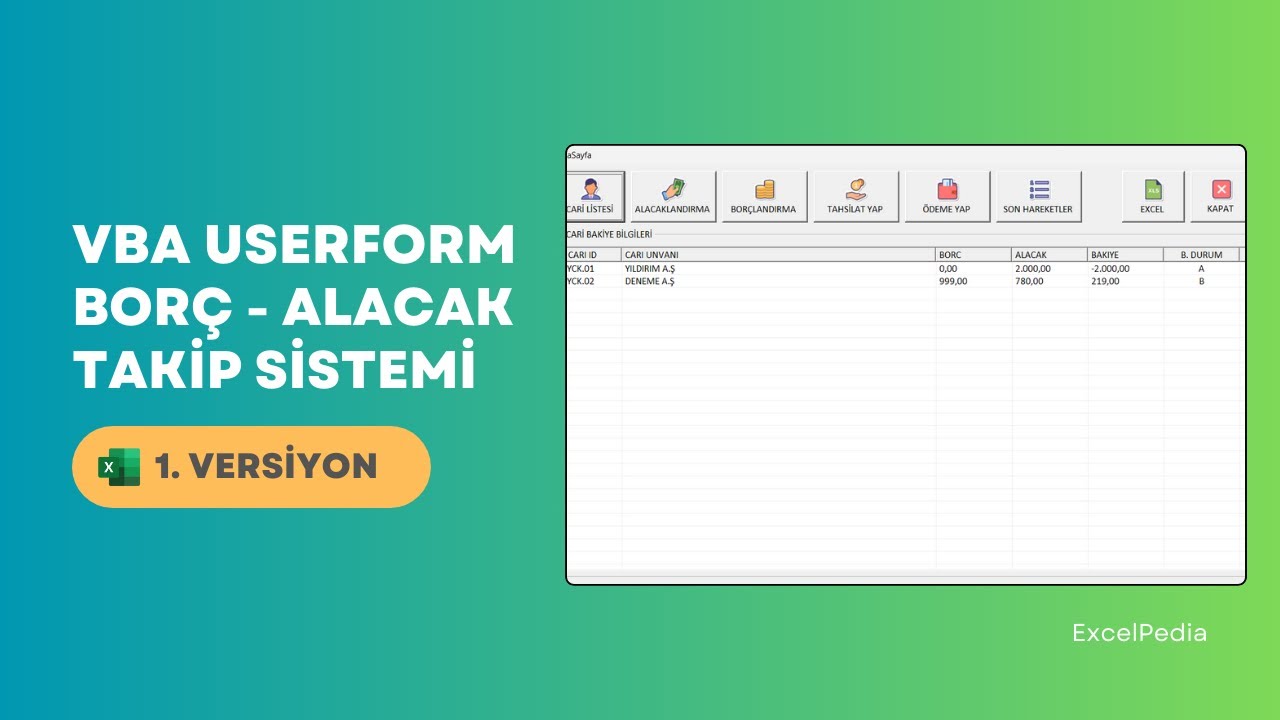 VBA Userform ile Borç - Alacak Takip Sistemi