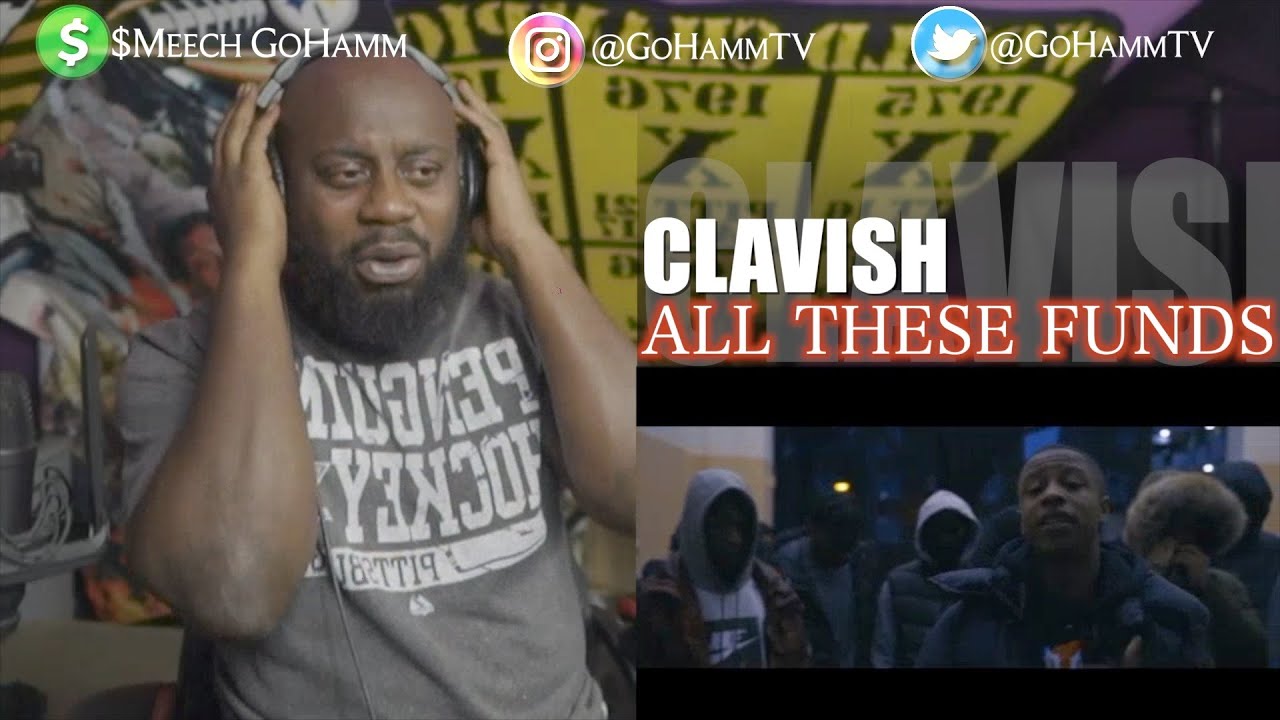 CLAVISH - All These funds [GoHammTV] BRO FIRST SONG EVER SLAPPED