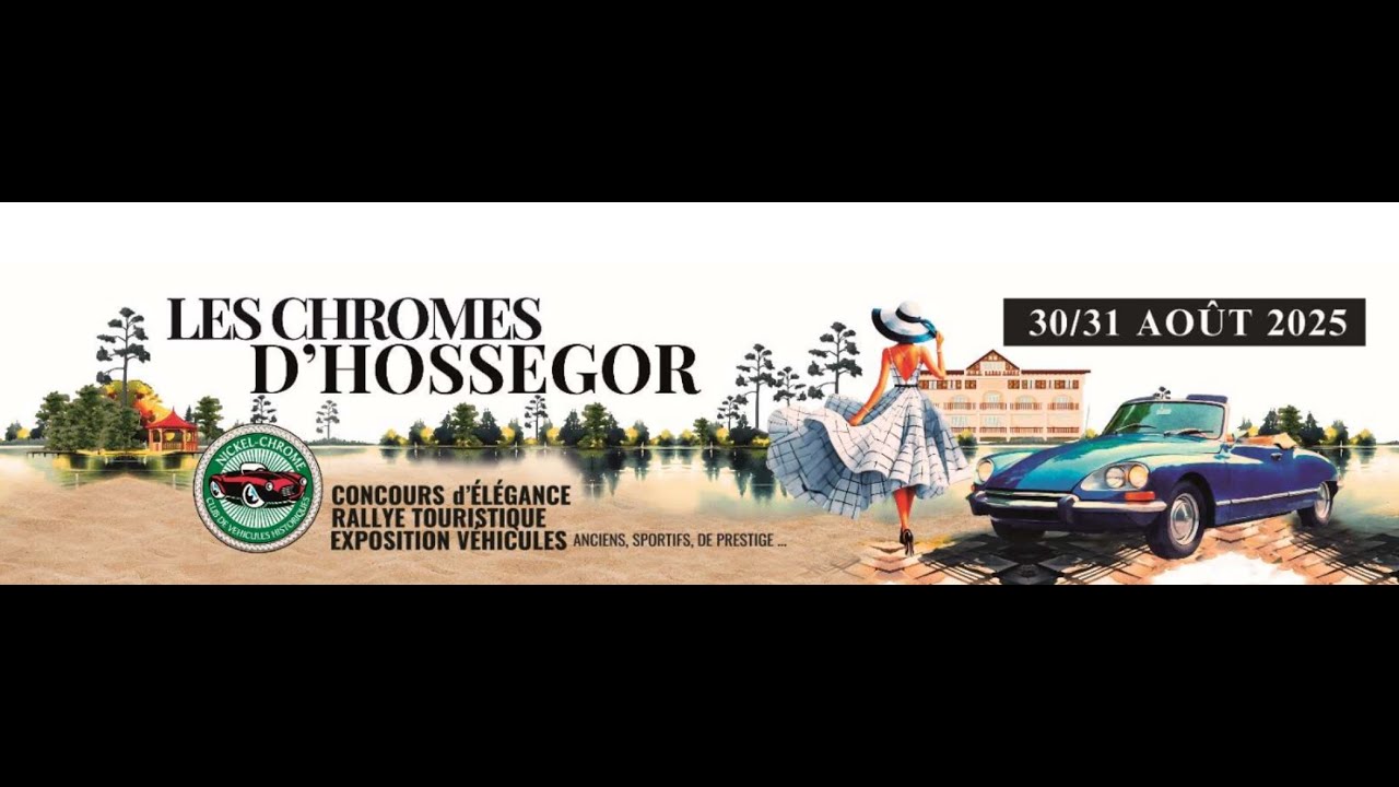 Les Chromes D'Hossegor Concours d'élégance Août 2025