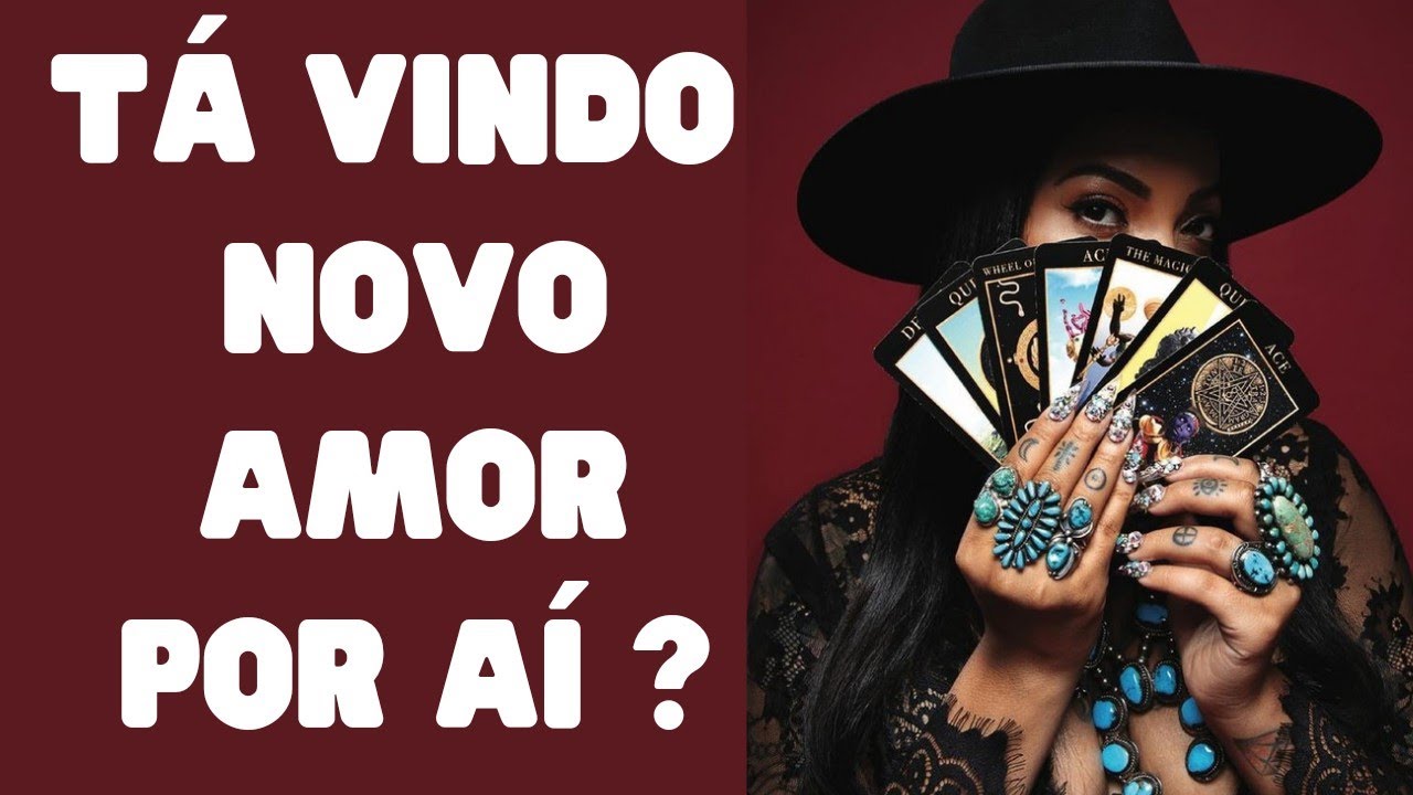 Tarot  - Tem um novo amor chegando pra mim ?