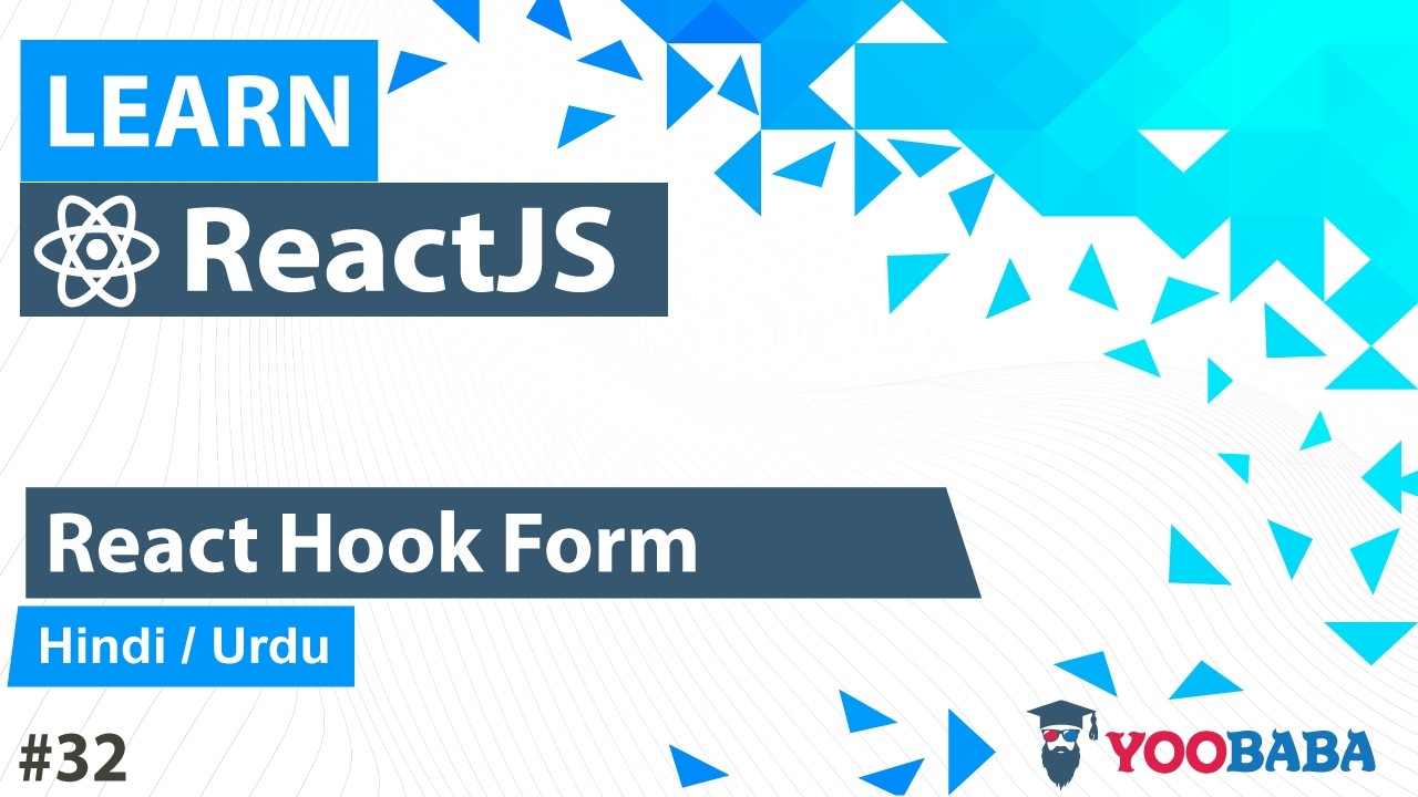 ReactJS React Hook Form Tutorial in Hindi / Urdu