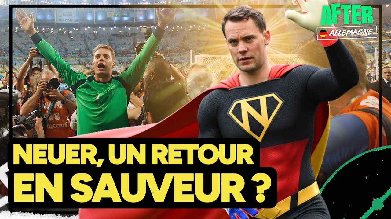 IRREMPLA&Ccedil;ABLE ? Neuer doit-il retourner en s&eacute;lection en vue du Mondial ?