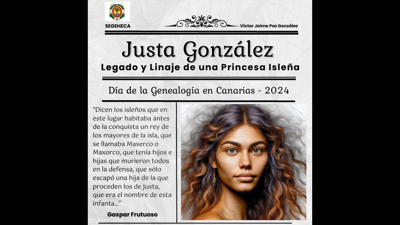 DÍA DE LA GENEALOGÍA EN CANARIAS 2024: «JUSTA GONZÁLEZ PRINCESA» por Víctor J. Paz González
