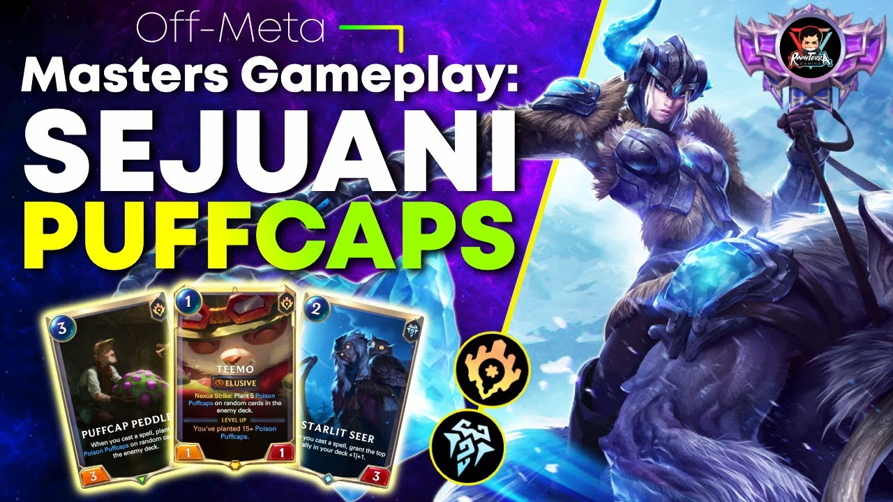 SEJUANI PUFFCAPS Makes Dragon Decks Cry | Sejuani Teemo Puffcap Deck | Legends of Runeterra Master