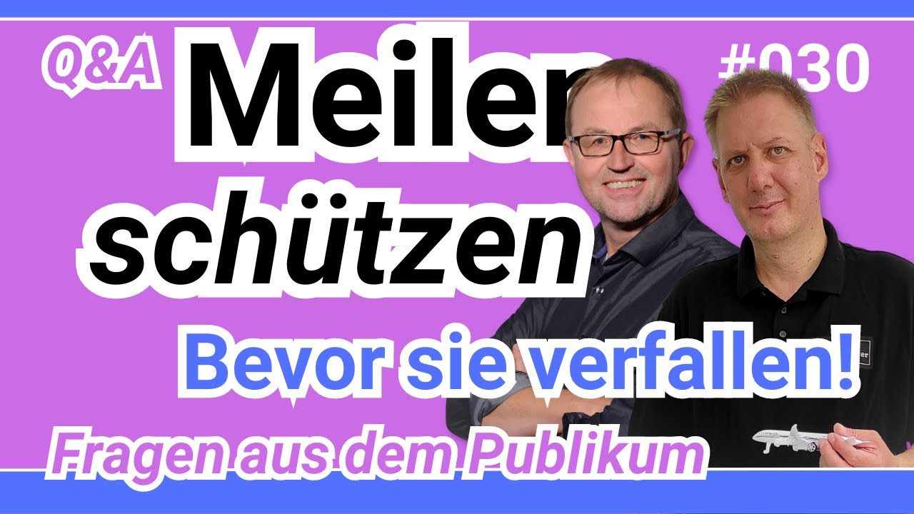 Prämienmeilen nicht verfallen lassen: Was schützt?