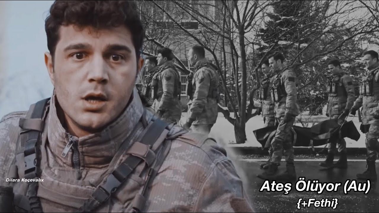 Söz Ateş Ölüyor  {+Fethi} Au