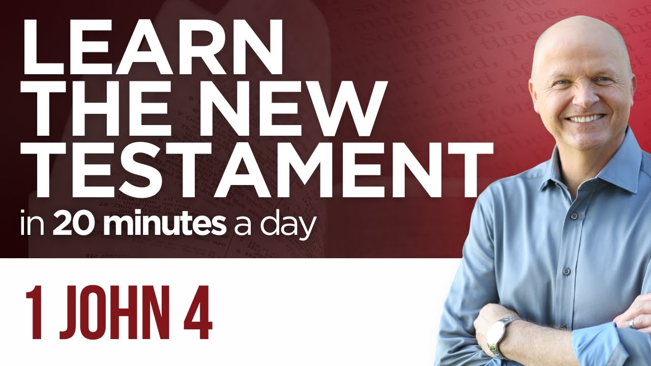 1 John 4 | The New Testament Daily with Jerry Dirmann