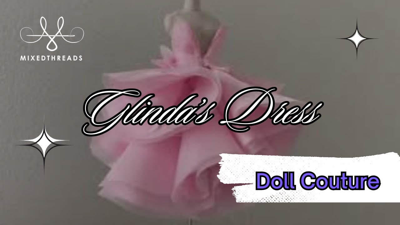 DIY Doll Dress: Making Glinda’s Bubble Dress for Dolls | Doll Fashion Tutorial 🫧 👗