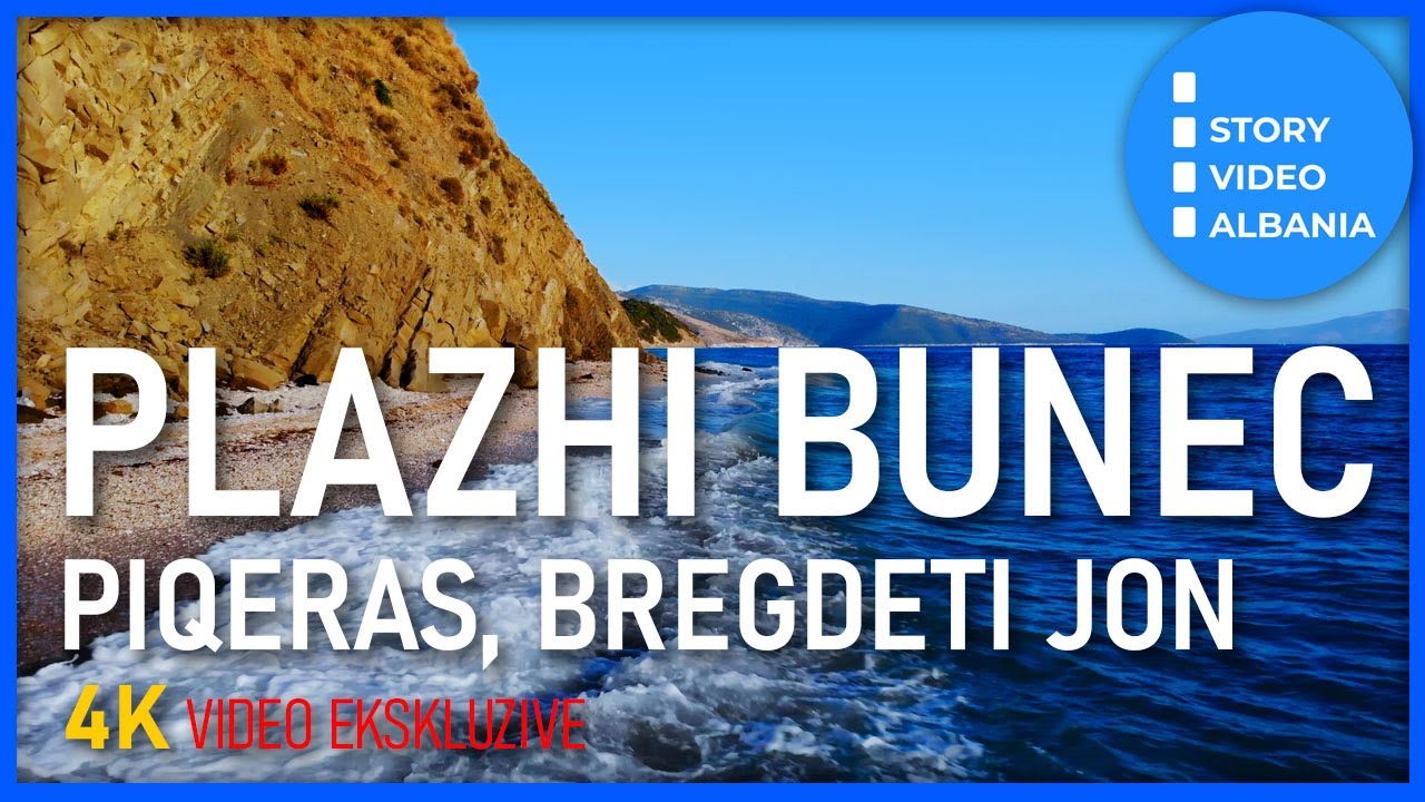 PLAZHI BUNEC - Piqeras, bregdeti Jon