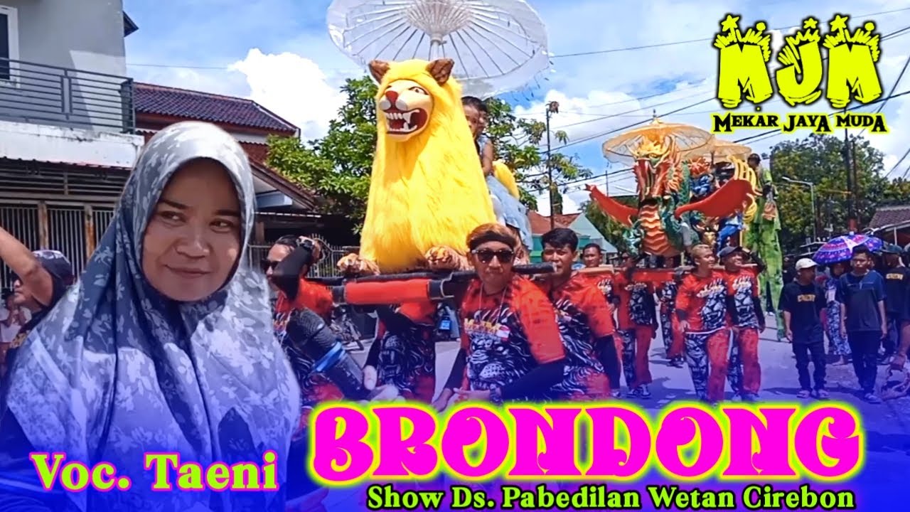 BUROK MJM ‼️ BRONDONG Voc.  Miss TAENI • BUROK MEKAR JAYA MUDA Show PABEDILAN WETAN CIREBON 2025