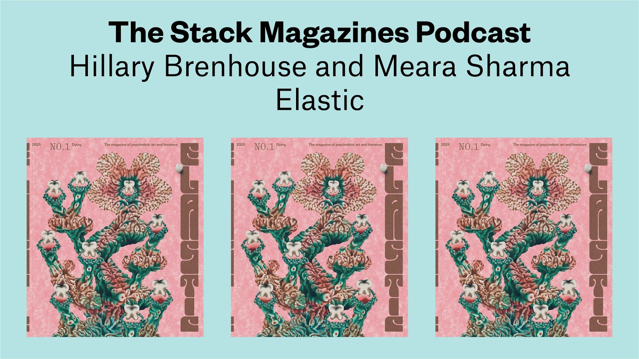 Elastic magazine is stretching psychedelia