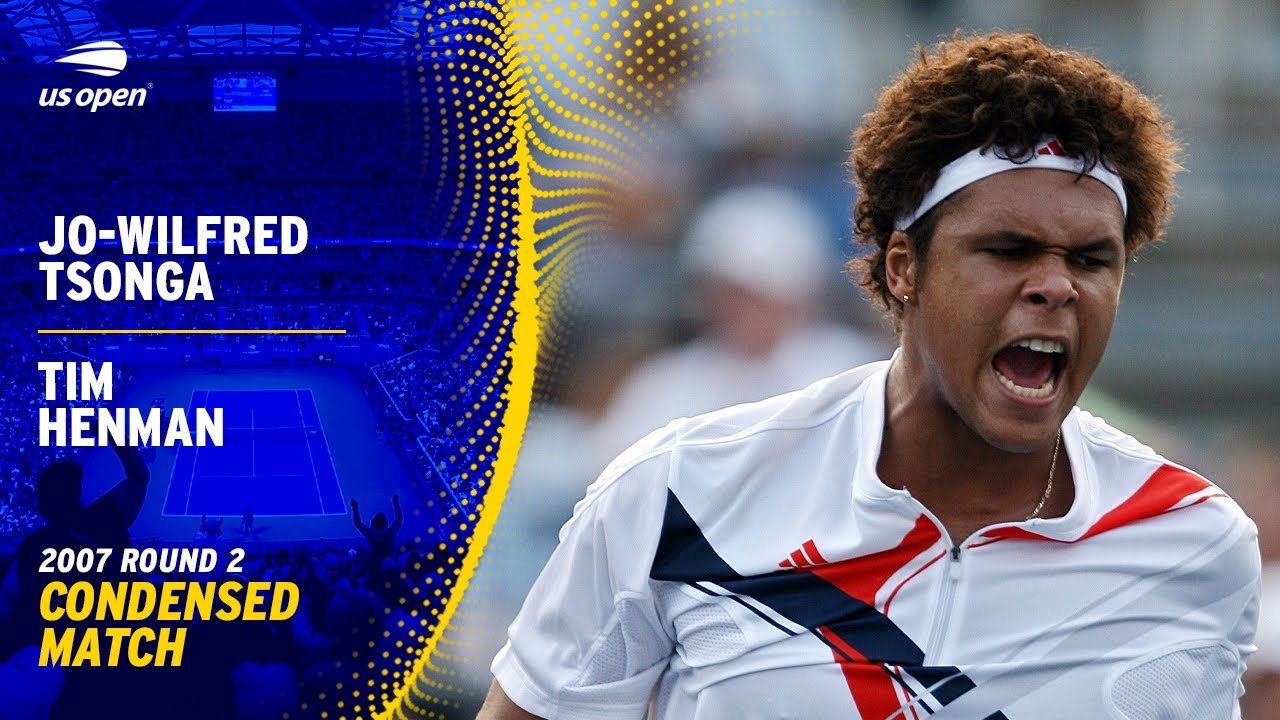 Jo-Wilfred Tsonga vs. Tim Henman Condensed Match | 2007 US Open Round 2
