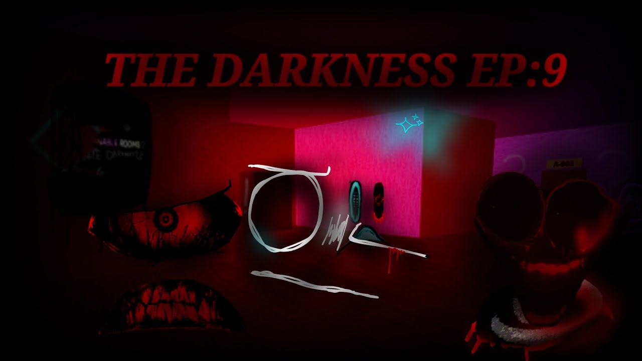 The darkness EP:9