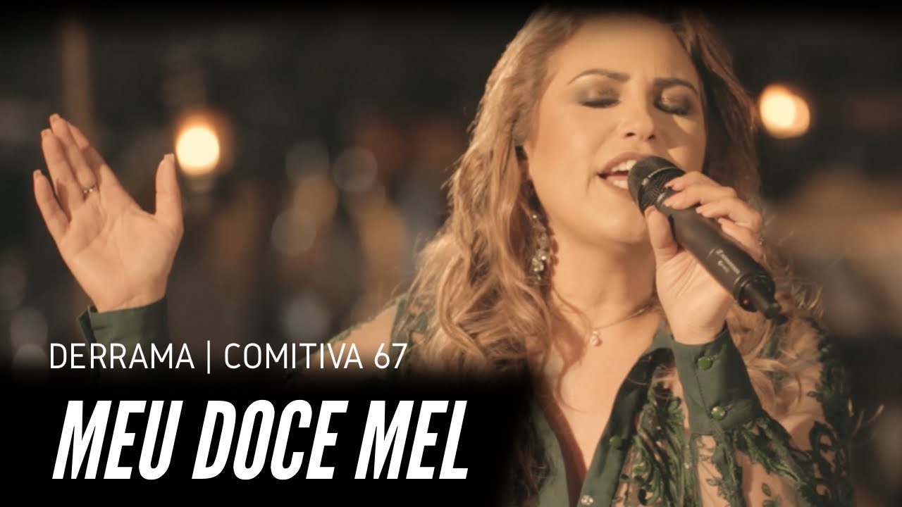 DERRAMA - MEU DOCE MEL | VIDEO OFICIAL