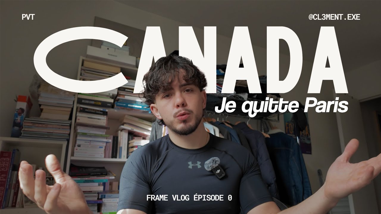 🇨🇦​ PVT Canada - Je quitte Paris pour Montréal ! #vlog  épisode 0 🇨🇵​