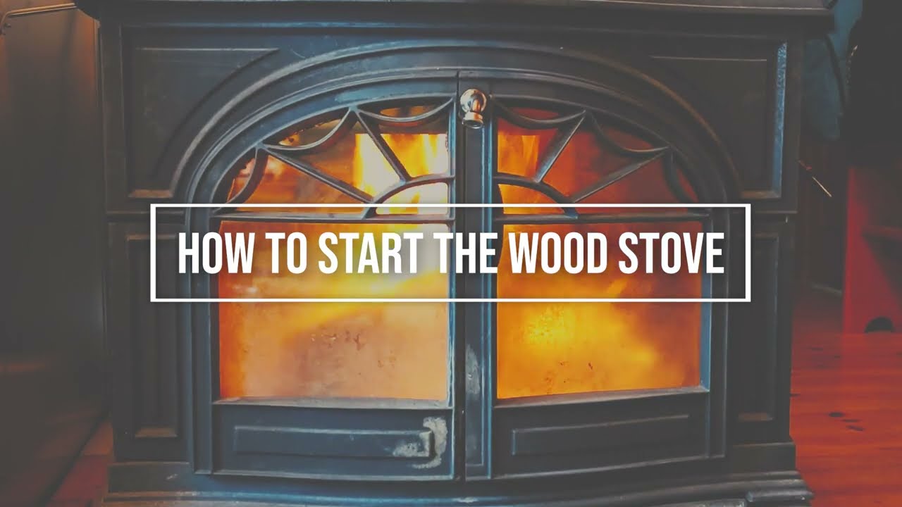 How To Start The Wood Stove - Vermont Castings Defiant 1610