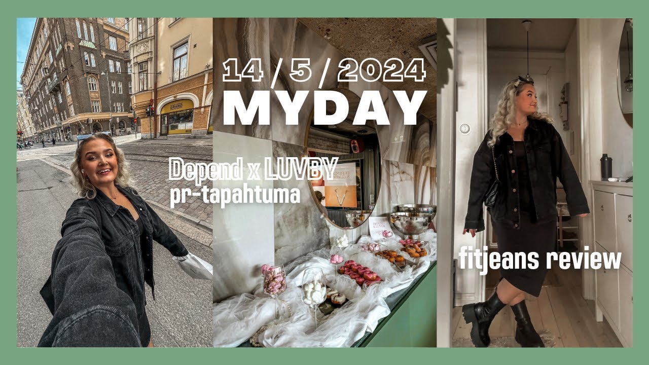 MYDAY | pr-tapahtuma, kuvausjuttuja & Fitjeans review