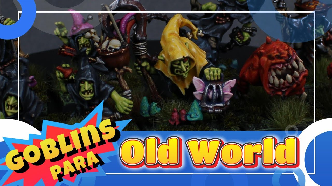 Pintando Stormbringer:  Goblins para Old World